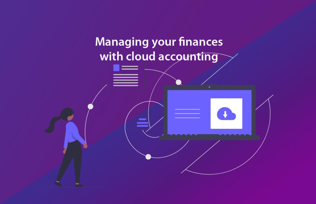 Managing your finances with cloud accounting-Derby Accountants