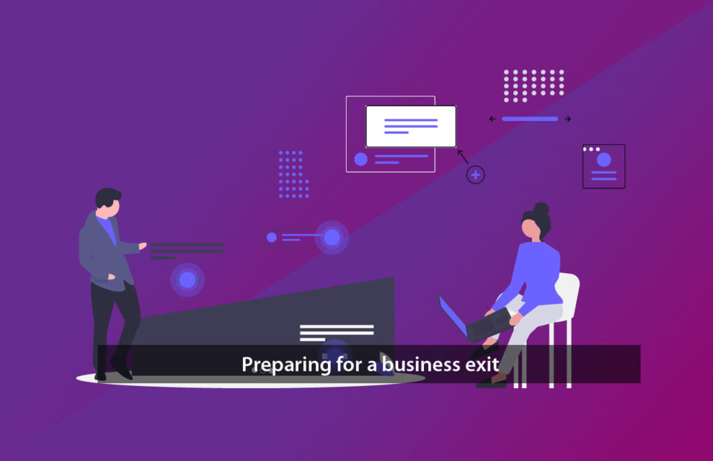 Preparing for a business exit